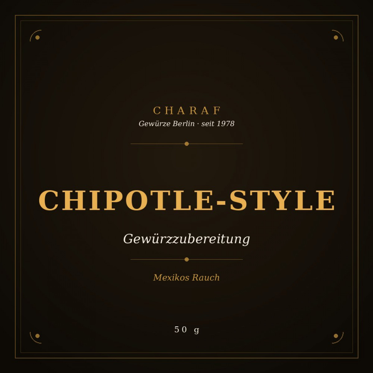 Chipotle-Style Gewürzzubereitung 50 g – Charaf Gewürze Berlin