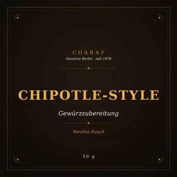 Chipotle-Style Gewürzzubereitung 50 g – Charaf Gewürze Berlin
