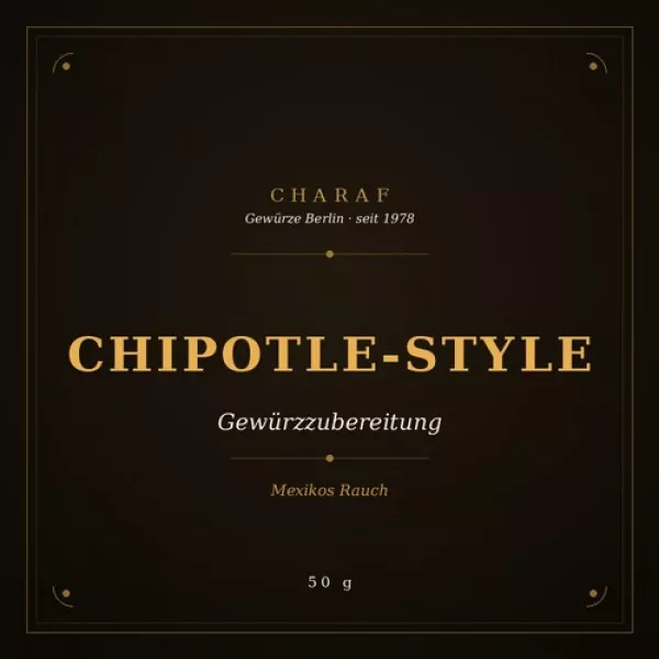 Chipotle-Style Gewürzmischung 50 g – Charaf Gewürze Berlin